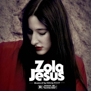 Wiseblood (Johnny Jewel Remixes) by Zola Jesus & Jim T...