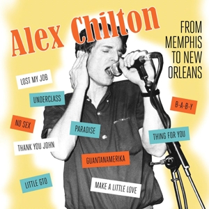 From Memphis To New Orleans by Alex Chilton