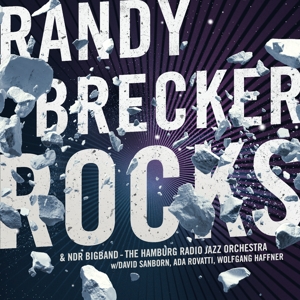 Rocks by Brecker, Randy