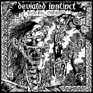 Rock 'N' Roll Conformity by Deviated Instinct