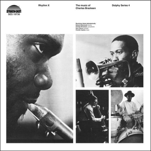Rhythm X by Charles Brackeen Quartet