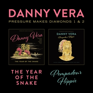 Pressure Makes Diamonds 1&2 - the Year of the Snake & Pompadour Hippie by Vera, Danny