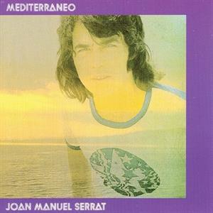 Mediterraneo by Serrat, Joan Manuel