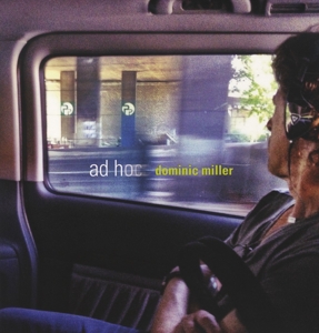 Ad Hoc by Miller, Dominic