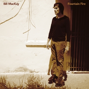 Fountain Fire by Mackay, Bill
