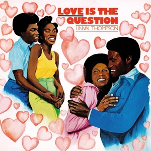 Love is the Question by Thompson, Linval