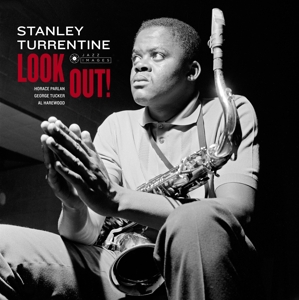 Look Out! by Stanley Turrentine