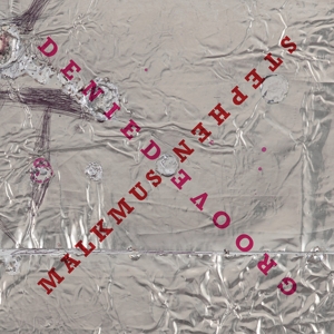 Groove Denied by Malkmus, Stephen