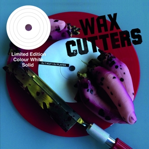Wax Cutters by DJ T-Kut & DJ Player
