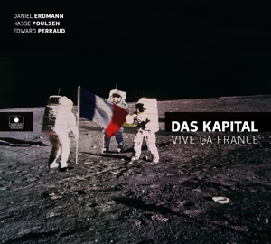 Vive La France by Das Kapital