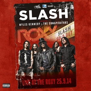 Live At the Roxy by Slash