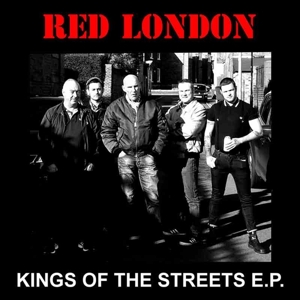 Kings of the Streets E.P. by Red London