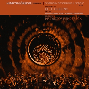 Henryk Gorecki: Symphony No. 3 by Gibbons, Beth