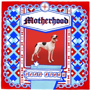 Dear Bongo by Motherhood