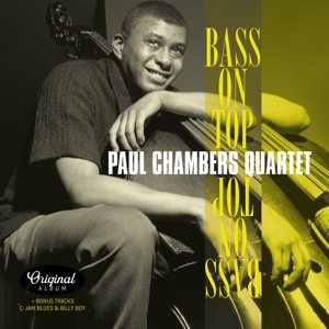 Bass On Top + 2 by Chambers, Paul -Quartet-