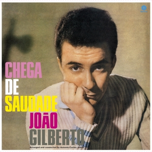 Chega De Saudade by Gilberto, Joao