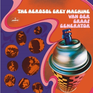 Aerosol Grey Machine: 50th Anniversary Edition by Van Der Graaf Generator