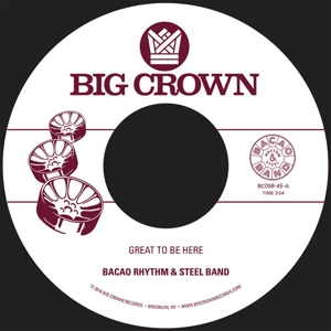 7-Great To Be Here by Bacao Rhythm & Ste...