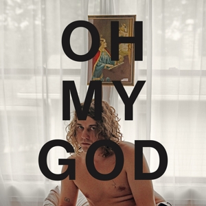Oh My God by Morby, Kevin