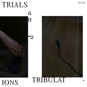 Trials and Tribulations by Jh1.Fs3