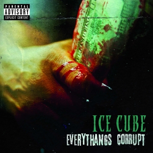 Everythangs Corrupt by Ice Cube