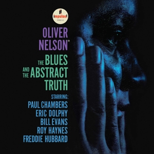 Blues & the Abstract Truth by Nelson, Oliver