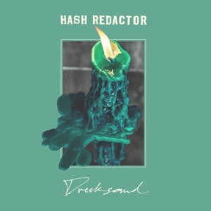 Drecksound by Hash Redactor