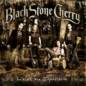 Folklore and Superstition by Black Stone Cherry