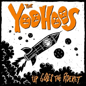 Up Goes the Rocket by Yoohoos