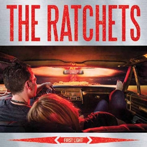 First Light by Ratchets, the