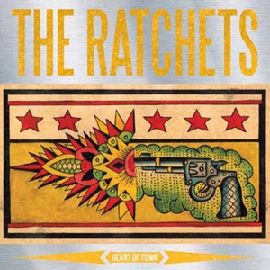 Heart of Town by Ratchets, the