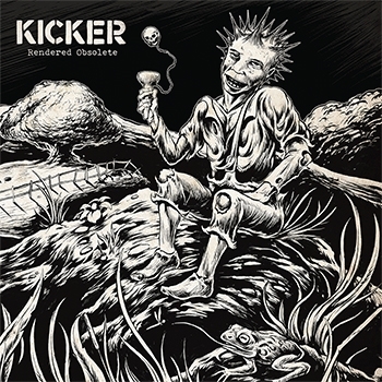 Rendered Obsolete by Kicker