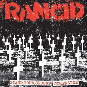 Stand Your Ground by Rancid