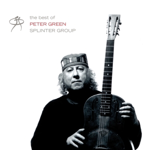 Best of Peter Green Splinter Group by Peter Green