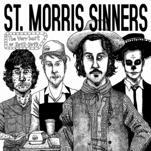 Very Best of 2012-2019 by St. Morris Sinners