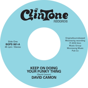 Keep On Doing Your Funky Thing / Ain't It Funky (Doing Your Own Thing) by Camon, David