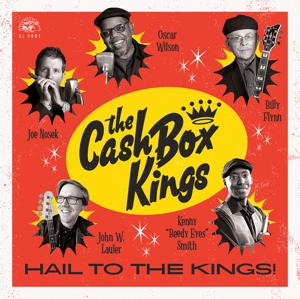 Hail To the Kings by Cash Box Kings