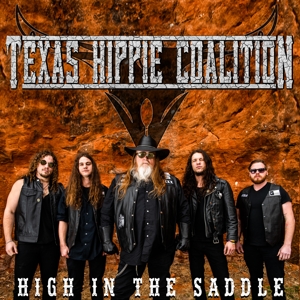 High In the Saddle by Texas Hippie Coalition