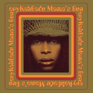 Mama's Gun by Badu, Erykah