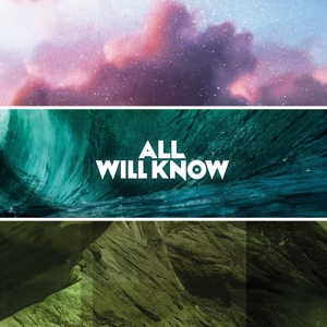 All Will Know by All Will Know