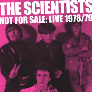 Not For Sale: Live 78/79 by Scientists