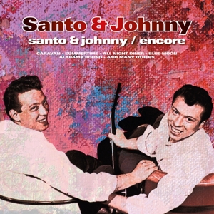 Santo & Johnny / Encore by Santo & Johnny