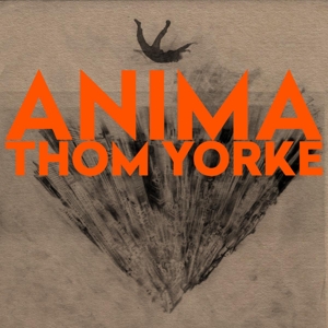 Anima by Yorke, Thom