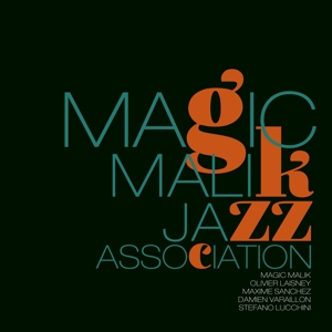 Magic Malik by Jazz Association