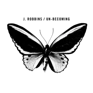 Un-Becoming by Robbins, J.