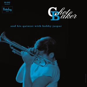 Chet Baker & His Quintet by Baker, Chet