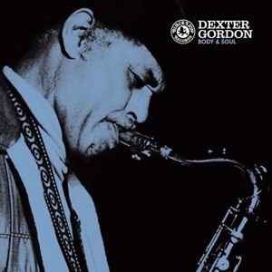 Body & Soul by Gordon, Dexter