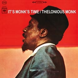 It's Monk's Time by Monk, Thelonious