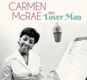 Sings Lover Man and Other Billie Holiday Classics by McRae, Carmen