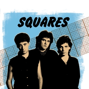 Best of the Early 80's... by Squares Feat. Joe Satriani